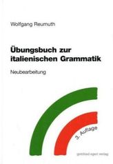 Übungsbuch zur italienischen Grammatik