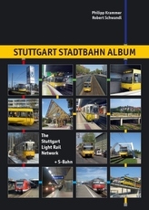Stuttgart Stadtbahn Album. The Stuttgart Light Rail Network