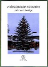 Weihnachtslieder in Schweden. Julvisor i Sverige