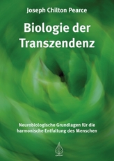 Die Biologie der Transzendenz