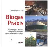 Biogas-Praxis