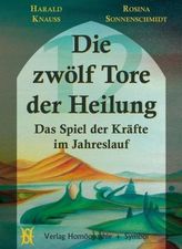 Die zwölf Tore der Heilung