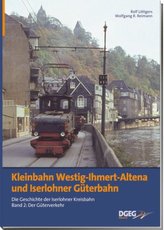 Kleinbahn Westig-Ihmert Altena und Iserlohner Güterbahn