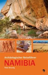Archäologischer Reiseführer Namibia