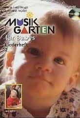 Musikgarten für Babys, Liederheft, m. Audio-CD. Tl.2