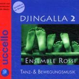 Djingalla, 1 Audio-CD. Tl.2