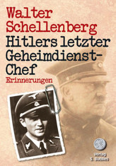 Hitlers letzter Geheimdienstchef
