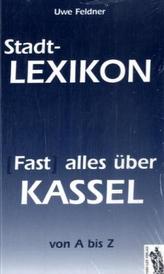 (Fast) alles über Kassel