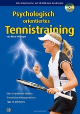 Psychologisch orientiertes Tennistraining, m. CD-ROM