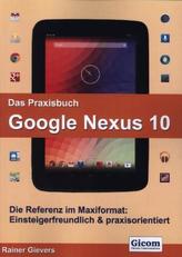Das Praxisbuch Google Nexus 10