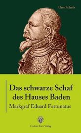 Das schwarze Schaf des Hauses Baden