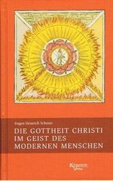 Die Gottheit Christi im Geist des modernen Menschen