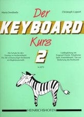 Der Keyboard-Kurs. Tl.2