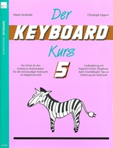 Der Keyboard-Kurs. Tl.5