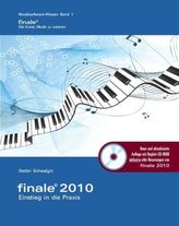 Finale 2010 - Einstieg in die Praxis, m. CD-ROM