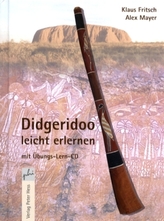 Didgeridoo leicht erlernen, m. Audio-CD