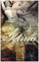 Selina - Liebesnächte in Florenz