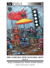 Die Samurai der Sengoku-Zeit. Bd.2