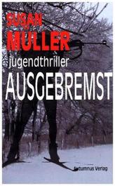 Ausgebremst