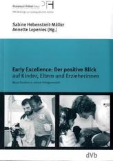 Early Excellence: Der positive Blick
