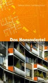 Das Hansaviertel - Ikone der Moderne