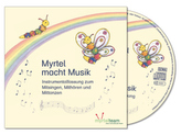Myrtel macht Musik - Instrumentalfassung, 1 Audio-CD