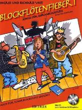 Blockflötenfieber, für Sopranblockflöte (barocke Griffweise), m. Audio-CD. Bd.1