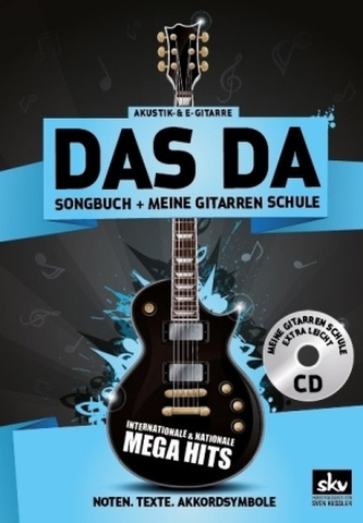 DAS DA Songbuch + Meine Gitarrenschule, m. Audio-CD DAS DA Songbuch + Meine Gitarrenschule, m. Audio-CD
