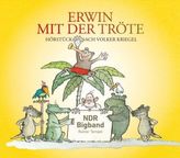 Erwin mit der Tröte, 1 Audio-CD