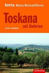 terra NaturReiseführer Toskana mit Umbrien