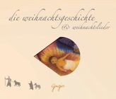 Die Weihnachtsgeschichte & Weihnachtslieder, 1 Audio-CD