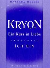 Kryon, Ein Kurs in Liebe. Bd.3