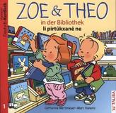 Zoe & Theo in der Bibliothek, Deutsch-Kurdisch. Zoe & Theo li pirtukxane ne