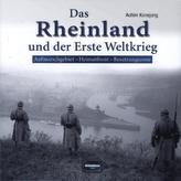 Das Rheinland und der Erste Weltkrieg