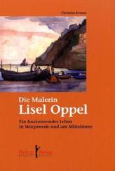 Die Malerin Lisel Oppel