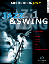 Jazz & Swing, für Akkordeon. Bd.1