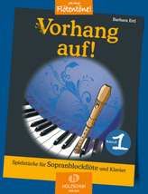 Vorhang auf!, für Sopran-Blockflöte und Klavier. Bd.1
