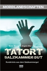 Tatort Salzkammergut