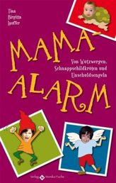 Mama-Alarm