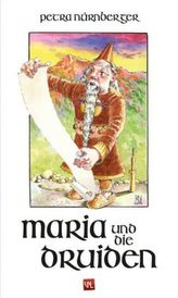 Maria und die Druiden