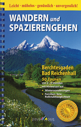 Wandern und Spazierengehen Berchtesgaden, Bad Reichenhall