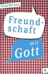 Freundschaft mit Gott