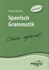 Spanisch Grammatik - Clever gelernt!