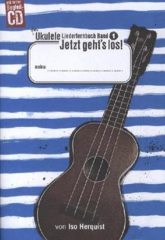 Das Ukulele Liederlernbuch, m. Audio-CD. Bd.1 Das Ukulele Liederlernbuch, m. Audio-CD. Bd.1