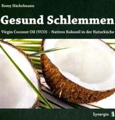 Gesund Schlemmen
