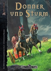 Das Schwarze Auge, Donner und Sturm