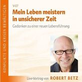 Mein Leben meistern in unsicherer Zeit, Audio-CD