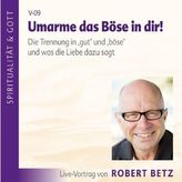 Umarme das Böse in dir!, Audio-CD