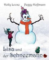 Lisa und der Schneemann - Ein Öko-Märchen