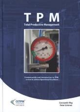 TPM, Total Productive Management